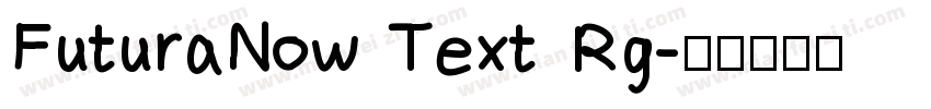 FuturaNow Text Rg字体转换